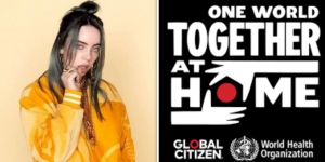 Keren! WHO Gelar Konser Virtual Bertajuk 'World: Together at Home', Ada Billie Eilish  dan Shah Rukh Khan