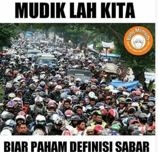 Takbiran Dilarang, Mending Nostalgia 5 Meme Mudik Lebaran Ini Gaes Biar Enggak Terlalu Sedih