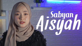 Download MP3 Lagu Sabyan Gambus - Aisyah Istri Rasulullah, Lengkap sama Lirik Lagu Nih
