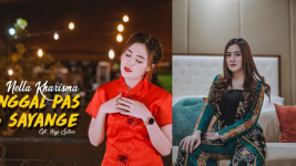 Nella Kharisma Rilis MV Lagu 'Pas Sayang Sayange', Gambarkan Gadis Amoy yang Galau Gara-gara Pacar