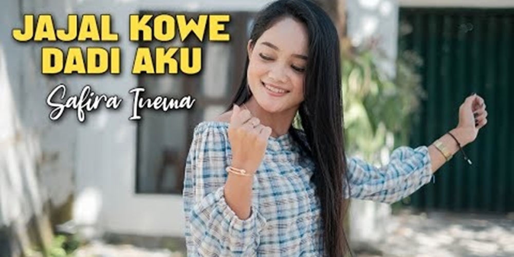 Download Lagu MP3 Safira Inema - Jajal Kowe Dadi Aku, Lengkap Lirik dan Video Klip