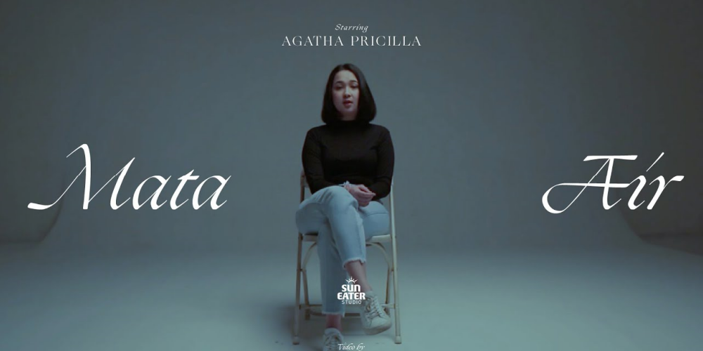 Agatha Pricilla Remake Lagu Mata Air dengan Balutan Kalem dan Indie