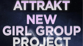 Move On dari FIFTY FIFTY, ATTRAKT Buka Audisi Girl Grup Baru