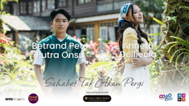 Download MP3 Lagu Betrand Peto Putra Onsu Feat Anneth Delliecia - Sahabat Tak Akan Pergi, Lengkap Lirik dan Video Klip