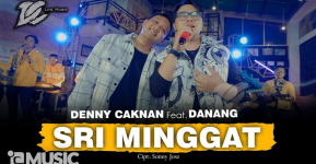 Download Lagu MP3 Denny Caknan Ft Danang - Sri Minggat, Lengkap Lirik dan Video Klip