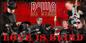 Download Lagu MP3 Dewa 19 Feat All Stars - Love Is Blind, Lengkap Lirik dan Terjemahan Indonesia