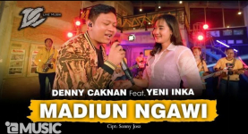 Download Lagu MP3 Denny Caknan Ft Yeni Inka - Madiun Ngawi, Lengkap Lirik dan Video Klip