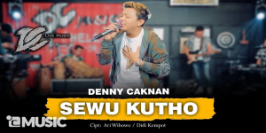 Download Lagu MP3 Denny Caknan - Sewu Kutho Lengkap Lirik dan Video Klip, Trending di YouTube