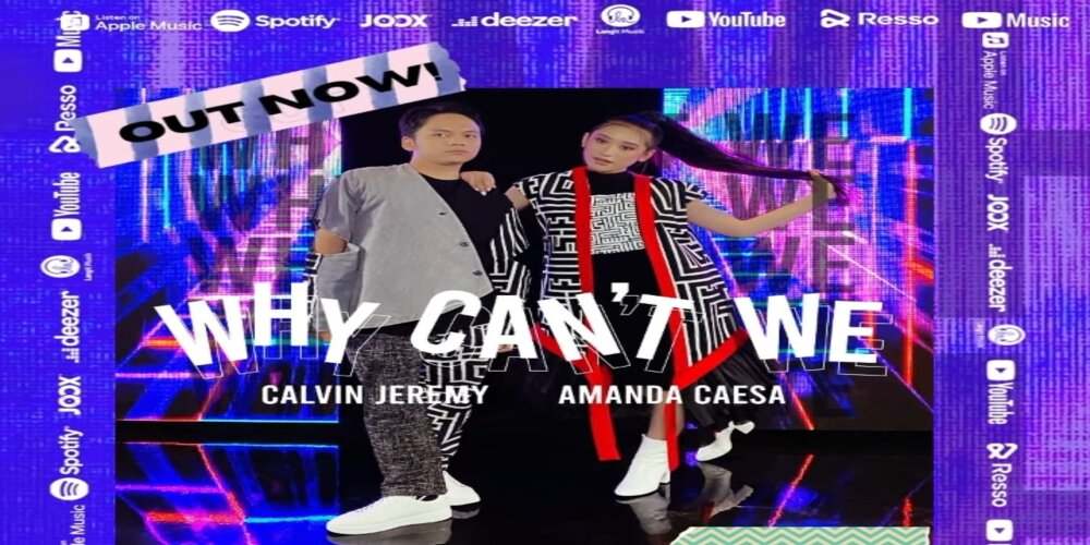 Download MP3 Lagu Calvin Jeremy Ft Amanda Caesa - Why Can't We, Lengkap Beserta Lirik