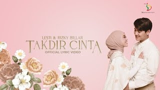 Download MP3 Lagu Lesti & Rizky Billar - Takdir Cinta, Lengkap Lirik dan Video Klip Gaes