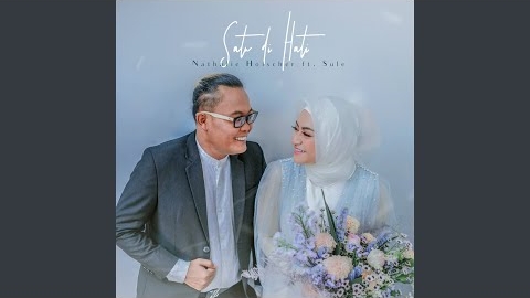 Download MP3 Lagu SULE dan Nathalie Holscher - Satu Di Hati, Lengkap Lirik dan Video Klip