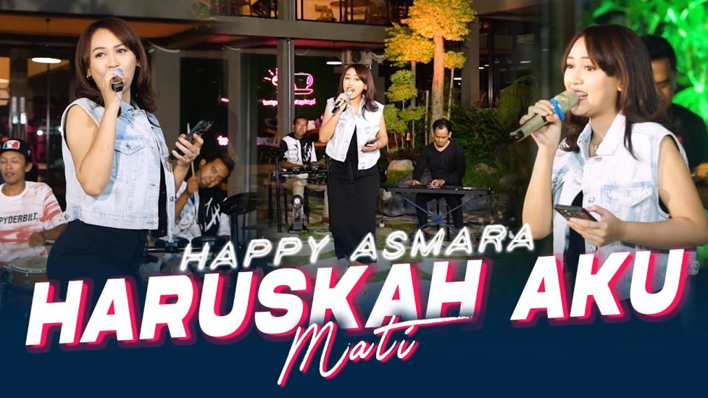 Lirik Lagu Happy Asmara - Haruskah Aku Mati, Lengkap Video Klip dan Link Download