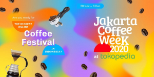 Ini Jadwal Jakarta Coffee Week 2020, Coffee Addict Siap-siap! 
