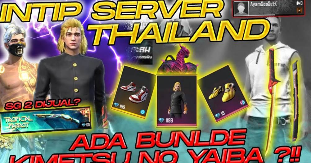 LetDa Hyper Cobain FREE FIRE Server Thailand: Kok Gini Ya...