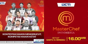 Link Nonton Streaming MasterChef Indonesia 6 Maret 2022, Siapa yang Harus Tereleminasi Selanjutnya?