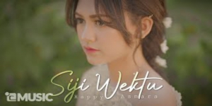 Lirik Lagu Siji Wektu - Happy Asmara, Download Mp3 dan Video Klip
