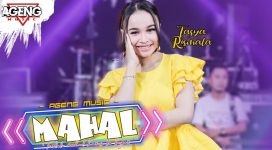 Download MP3 Lagu Tasya Rosmala Feat Ageng Music - Mahal, Lengkap Lirik dan Video Klip