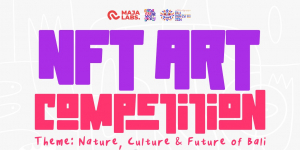 Kolaborasi MAJA Labs dan SuperlativeSS di Bali Digifest 2024: Hadirkan NFT Art Competition