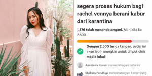 Rachel Vennya Akui Tak Karantina, Ribuan Netizen Tanda Tangani Petisi Untuk Desak Proses Hukum