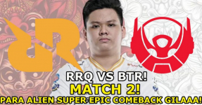 Kumpulan Momen Epic Comeback RRQ VS BTR di MPL ID Season 7 Match 2, Gila Banget Gaes!