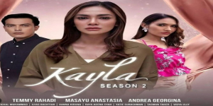 Sinopsis dan Daftar Pemain Mega Series Suara Hati: Kayla Season 2 Lengkap Biodata yang Tayang di Indosiar