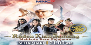 Sinopsis dan Daftar Pemain Raden Kian Santang: Mahkota Baru Pajajaran, Sinetron MNCTV Lengkap Biodata