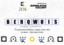 Galeri ZEN1 X Superlative Gallery Hadirkan Pameran ‘BERQWUIS’ Mulai 1 April 2024