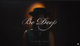 Download Lagu MP3 Tae Jin Son Duet With WENDY - Be Deep, Lengkap Lirik dan Video Klip