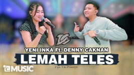 Download MP3 Lagu Yeni Inka Feat Denny Caknan - Lemah Teles, Lengkap Lirik dan Video Klip